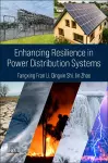 Enhancing Resilience in Distribution Systems cover