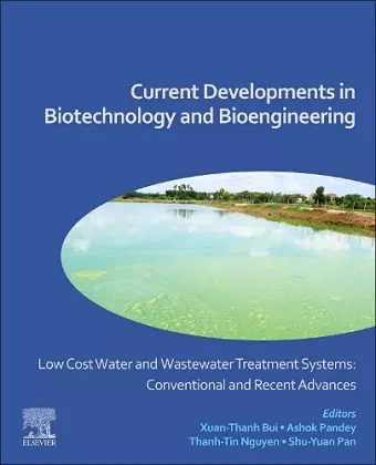 Low Cost Water and Wastewater Treatment Systems: Conventional and Recent Advances cover