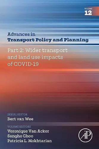 Part 2: Wider Transport and Land Use Impacts of COVID-19 cover