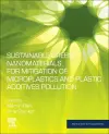 Sustainable Green Nanomaterials for Mitigation of Microplastics and Plastic Additives Pollution cover