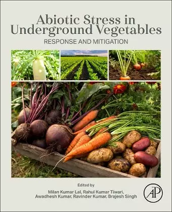 Abiotic Stress in Underground Vegetables cover