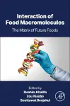 Interaction of Food Macromolecules cover