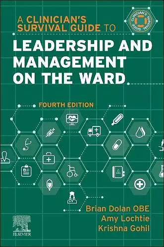 A Clinician's Survival Guide to Leadership and Management on the Ward cover