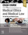 Crash Course Medical Ethics and Medical Law cover