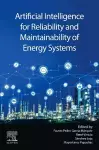 Artificial Intelligence for Reliability and Maintainability of Energy Systems cover