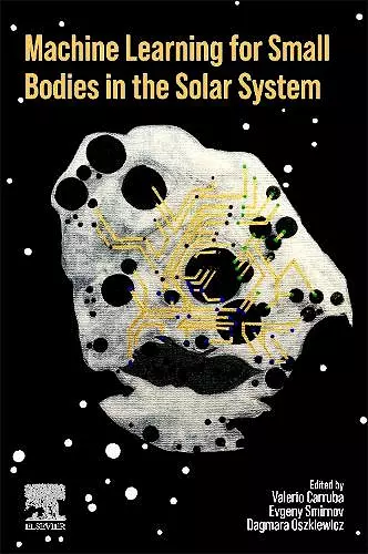 Machine Learning for Small Bodies in the Solar  System cover