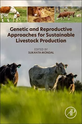 Genetic and Reproductive Approaches for Sustainable Livestock  Production cover