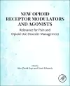 New Opioid Receptor Modulators and  Agonists cover