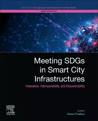 Meeting SDGs in Smart City Infrastructures cover
