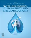 Water Use Efficiency, Sustainability and The Circular Economy cover