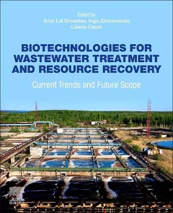 Biotechnologies for Wastewater Treatment and Resource Recovery cover