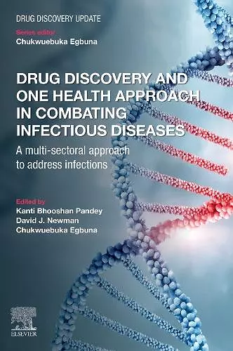 Drug Discovery and One Health Approach in Combating Infectious Diseases cover