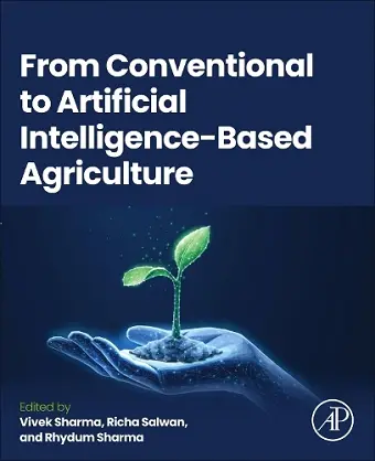 From Conventional to Artificial Intelligence-Based Agriculture cover