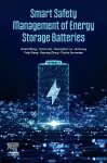 Smart Safety Management of Energy Storage Batteries cover