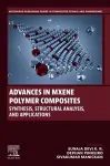 Advances in MXene-Polymer Composites cover