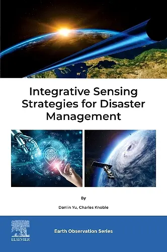 Integrative Sensing Strategies for Disaster Management cover