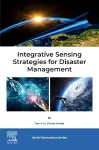 Integrative Sensing Strategies for Disaster Management cover