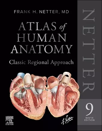 Netter Atlas of Human Anatomy: Classic Regional Approach (hardcover): Professional Edition with NetterReference cover
