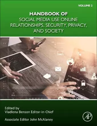 Handbook of Social Media Use Online Relationships, Security, Privacy, and Society Volume 2 cover