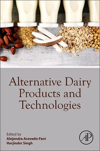 Alternative Dairy Products and Technologies cover