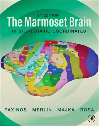 The Marmoset Brain in Stereotaxic Coordinates cover