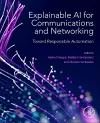 Explainable AI for Communications and Networking cover