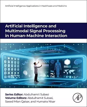 Artificial Intelligence and Multimodal Signal Processing in Human-Machine Interaction cover