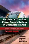Flexible DC Traction Power Supply System in Urban Rail Transit cover