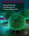 Drug Delivery Landscape in Cancer Research cover