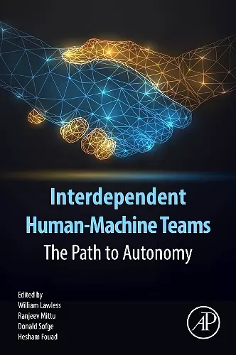 Interdependent Human-Machine Teams cover