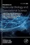 Osmolytes and Intrinsically Disordered Proteins: From Functional Regulation to Disease Pathogenesis cover
