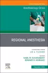 Regional Anesthesia, An Issue of Anesthesiology Clinics cover