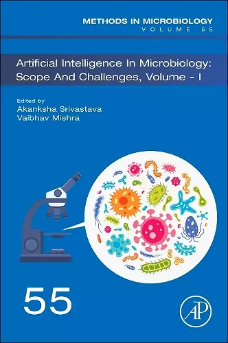 Artificial Intelligence in Microbiology: Scope and Challenges Volume 1 cover