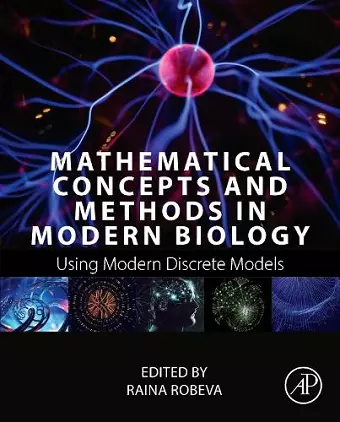Mathematical Concepts and Methods in Modern Biology cover