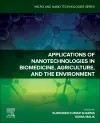 Applications of Nanotechnologies in Biomedicine, Agriculture, and the Environment cover