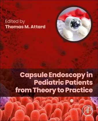 Capsule Endoscopy in Pediatric Patients from Theory to Practice cover