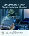 Soft Computing in Smart Manufacturing and  Materials cover