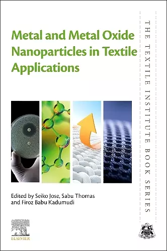 Metal and Metal Oxide Nanoparticles in Textile Applications cover