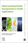 Metal and Metal Oxide Nanoparticles in Textile Applications cover