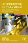 Extrusion Cooking for Food and Feed cover
