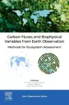 Carbon Fluxes and Biophysical Variables from Earth Observation cover