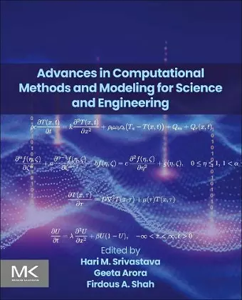 Advances in Computational Methods and Modeling for Science and Engineering cover