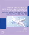 Electrochemistry of Organic and Organometallic Compounds:Green Sustainable Process for Chemical and Environmental Engineering and Science (GSPCEES) cover