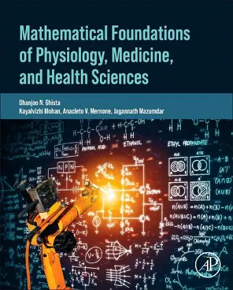Mathematical Foundations of Physiology, Medicine, and Health Sciences cover