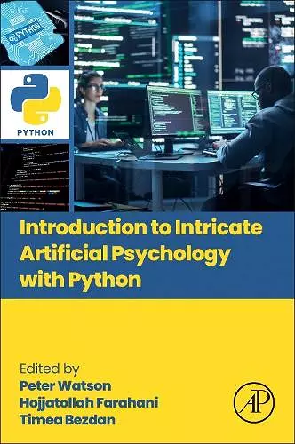 Introduction to Intricate Artificial Psychology with Python cover