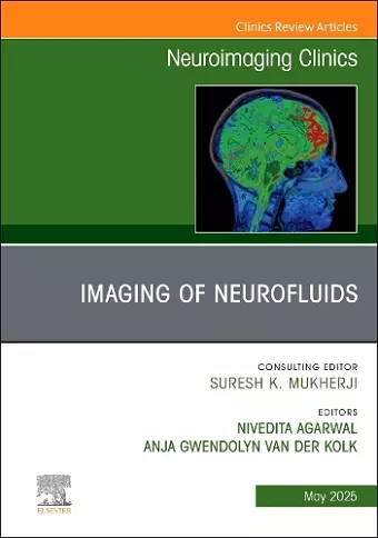 Imaging of Neurofluids, An Issue of Neuroimaging Clinics of North America cover