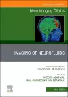 Imaging of Neurofluids, An Issue of Neuroimaging Clinics of North America cover