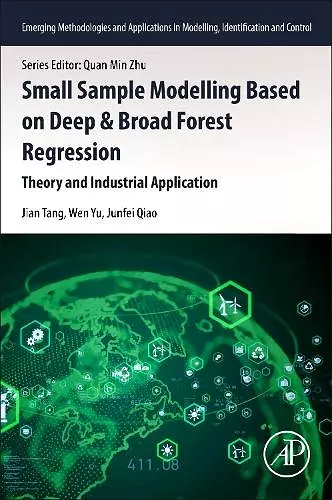 Small Sample Modelling Based on Deep and Broad Forest Regression cover