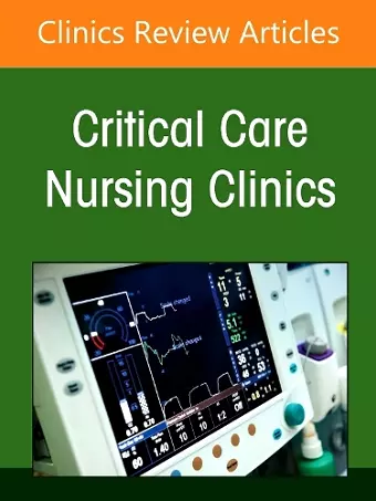 Management of Critical Care Patients with Respiratory Alterations, An Issue of Critical Care Nursing Clinics of North America cover