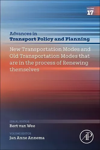 New Transportation Modes and ‘Old’ Transportation Modes that are in the Process of Renewing Themselves cover